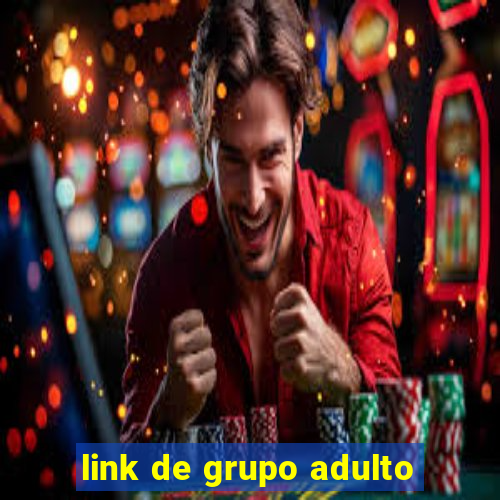 link de grupo adulto